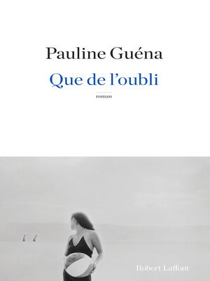 cover image of Que de l'oubli